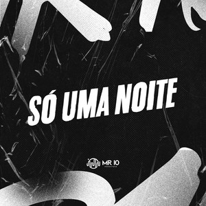 Kaue do BM - SO UMA NOITE (Explicit)