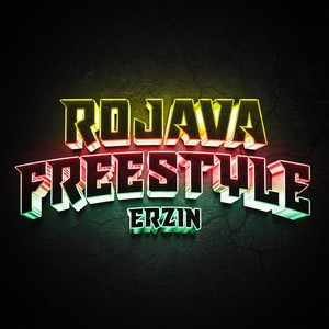 Rojava Freestyle (Explicit)