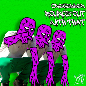 Bounce Out With That (Explicit)