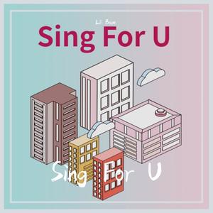 Sing For U (prod by furyl&4_Chords)