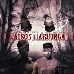 Maison Margiela (Explicit)