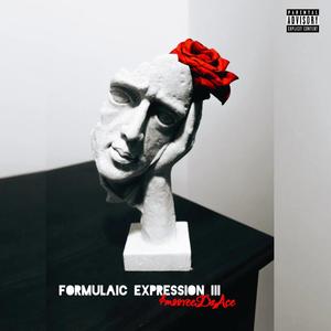 Formulaic Expression III (Explicit)