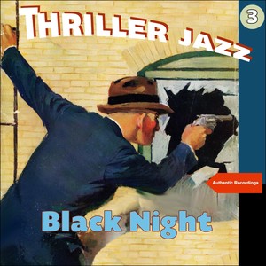 Black Night (Thriller Jazz)