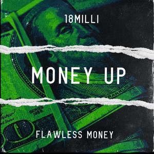 Money Up (feat. 18Milli) [Explicit]