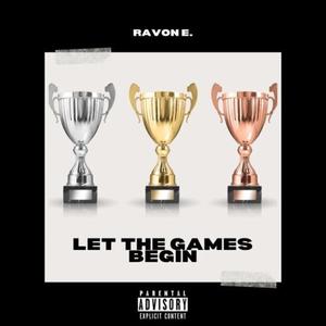 Let The Games Begin (Explicit)