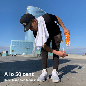 A Lo 50 Cent (Explicit)