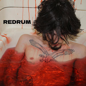 REDRUM (Explicit)