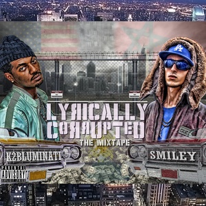 Lyrically Corrupted (The Mixtape) [Explicit]