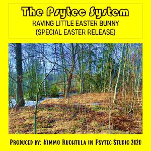 Raving Little Easter Bunny (Special Easter Release)