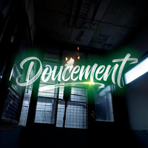 Doucement (Explicit)