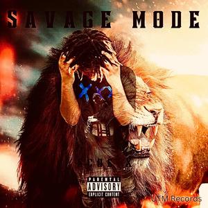 Savage Mode (Explicit)