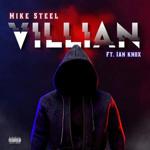 Villian (feat. Ian Knox) [Explicit]