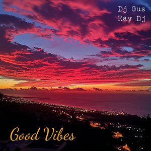 Good Vibes