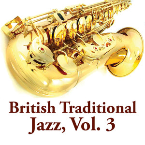 British Traditional Jazz, Vol. 3