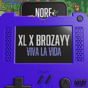 Viva La Vida (feat. Brozayy) (Explicit)