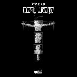 DRUG WORLD (EP Mixtape, 2025) [Explicit]