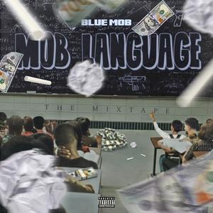 Mob Language (Explicit)