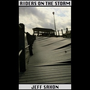 Riders On the Storm