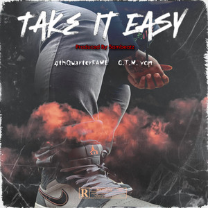 Take It Easy (Explicit)