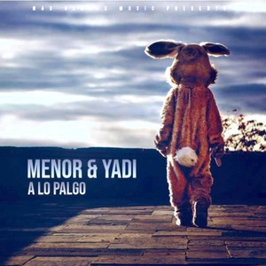 A Lo Palgo(feat. Yadi) (Explicit)