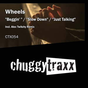 Beggin' / Slow Down / Just Talking