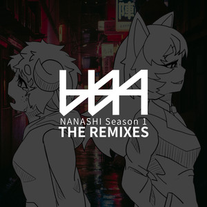 NANASHI Season 1 (The Remixes)