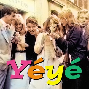 Yéyé (Bande originale du livre "Laisse tomber les filles")