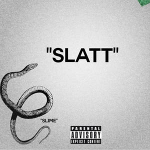 Slatt (Explicit)