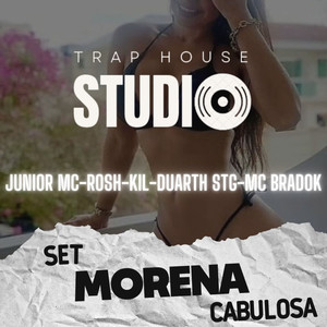 Set Morena Cabulosa (Explicit)