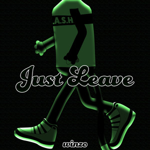 Just Leave