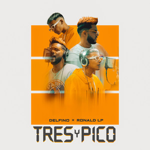 Tres y Pico (Explicit)