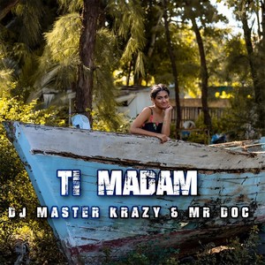 Ti Madam