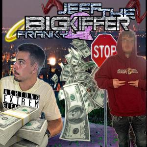 BIG KIFFER (Explicit)