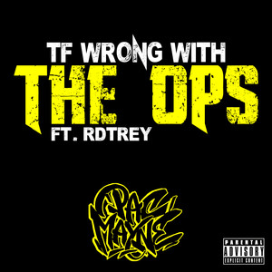 TF Wrong With the Ops (Explicit)