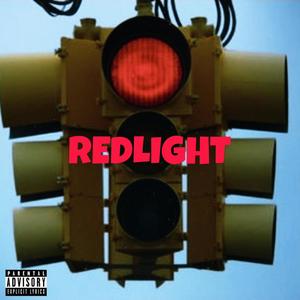 RedLight (feat. LBN Sona, PVO Mr. WillIAMS & Young KP) [Explicit]