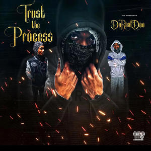 Trust The Process (Explicit)