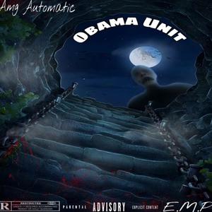 Obama Unit (Explicit)