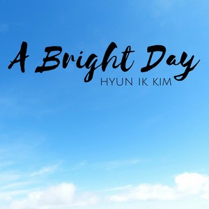 A Bright Day