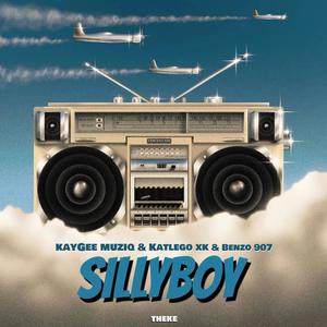 SILLYBOY (feat. katlego xk & Benzo 907)