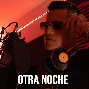 Otra noche (Explicit)