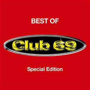 Best Of Club 69