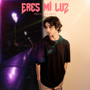 Eres Mi Luz