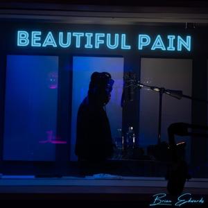 Beautiful Pain (Explicit)