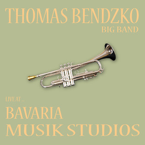 Big Band Live At The Bavaria Musik Studios Munich