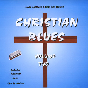 Christian Blues, Vol. 2