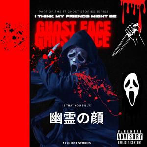 I Think My Friends Might Be Ghostface (feat. LeVii Da$ilencer)