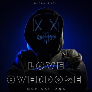 Love Overdose (Explicit)