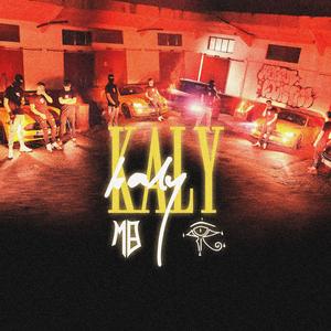 Kaly (feat. YVNG, FRVNCO & COMANN) (Explicit)