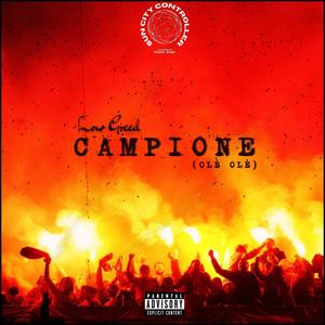 CAMPIONE (Olé Olé) [Explicit]