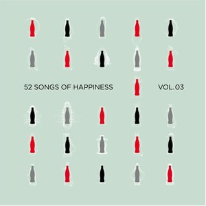 52 Songs of Happiness, Vol. 3